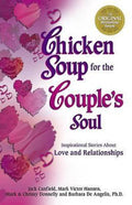 Chicken Soup For The Couple's Soul - Jack Canfield, Mark Victor Hansen