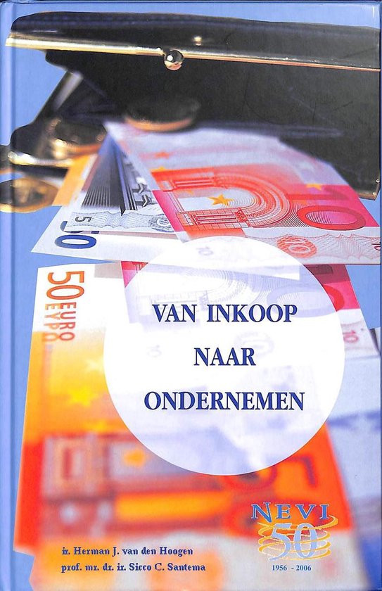 Van inkoop naar ondernemen - H.J. van den Hoogen, S.C. Santema