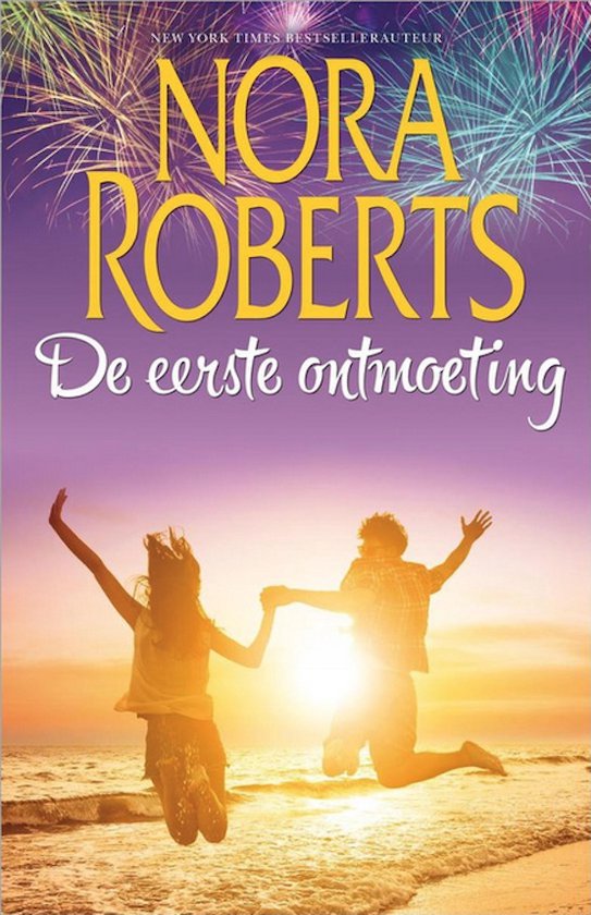 De eerste ontmoeting - Nora Roberts