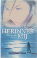 Herinner mij - Liz Rigbey, Piet Verhagen