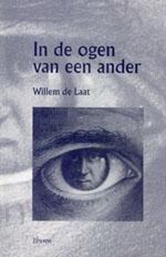 In de ogen van een ander - de Laat