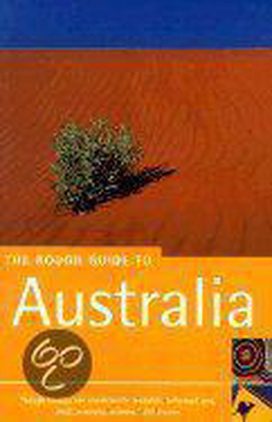 The Rough Guide to Australia - Margo Daly, Anne Dehne