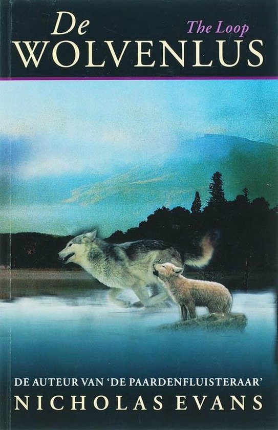 Wolvenlus - Nicholas Evans