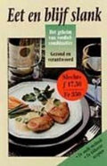 Eet en blijf slank - S. van de Rhoer; N. ten Hoor - Onbekend, Margreet van Hoorn