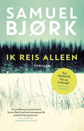 Ik reis alleen - Samuel Björk, Renée Vink