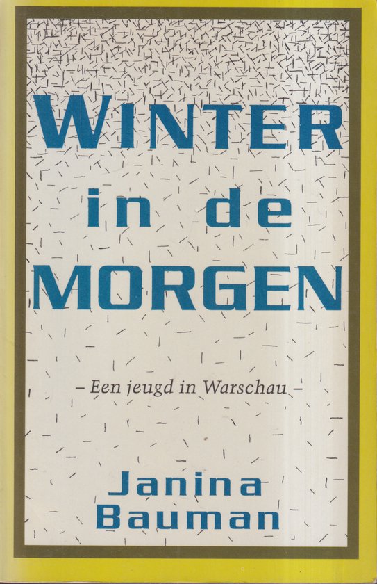 Winter in de Morgen - Janina Bauman
