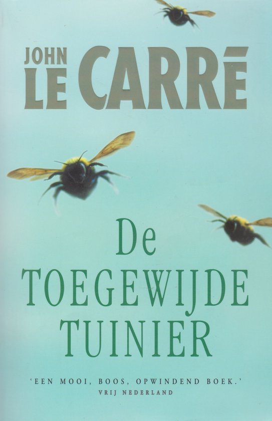 Toegewijde Tuinier - John le Carré