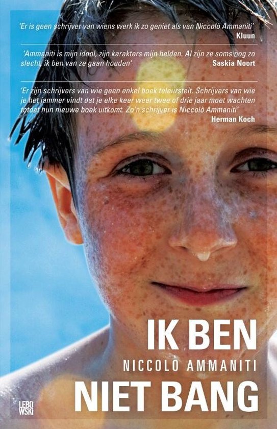 Ik Ben Niet Bang - Niccolo Ammaniti