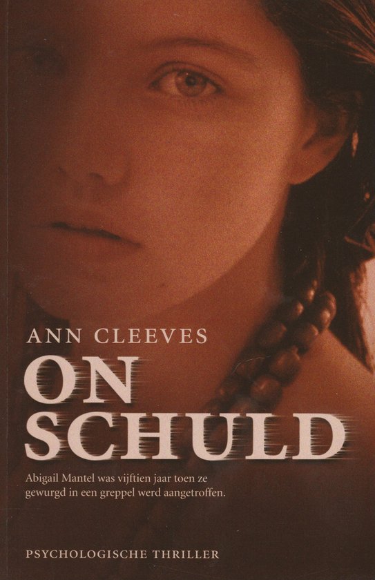 Onschuld | Ann Cleeves - Ann Cleeves, geen