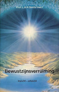 Bewustzijnsverruiming - Luchesius A.H. Smits, P. Simoons