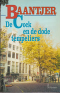 Baantjer 55 - De Cock en de dode tempeliers - A.C. Baantjer, Appie Baantjer