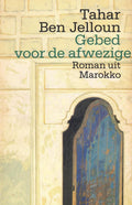 Gebed voor de afwezige - Ben Jelloun