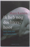Ik heb nog dochters, hoor - Maya Ramon