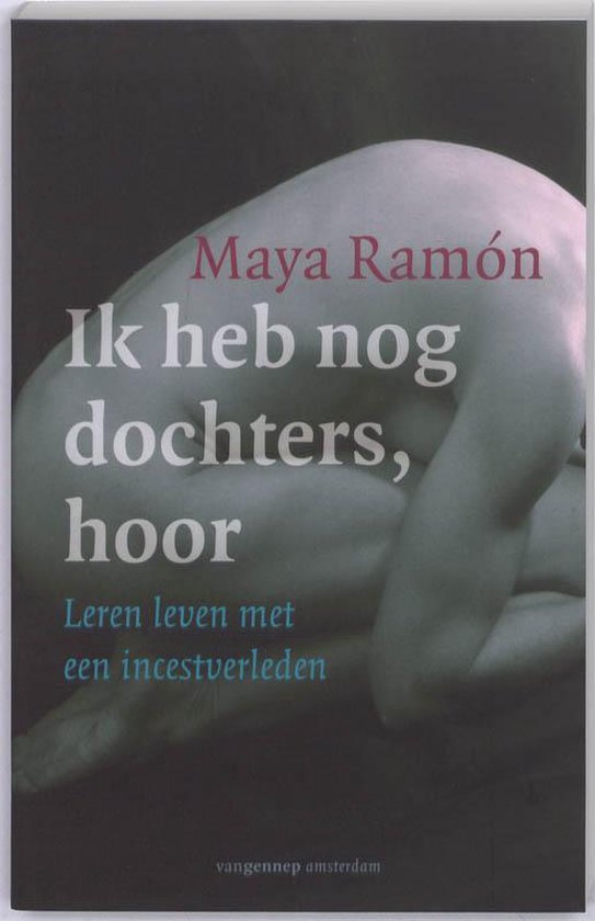Ik heb nog dochters, hoor - Maya Ramon