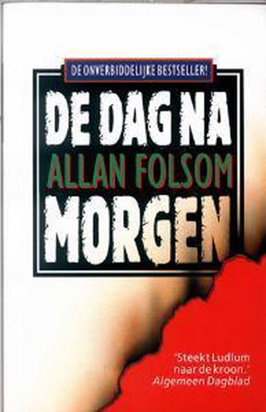 De Dag Na Morgen - Allan Folsom, Hans Kooijman