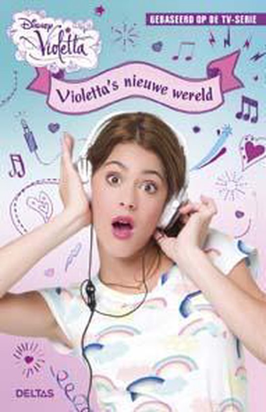 Disney Violetta - Violetta's nieuwe wereld Deel 1 - Walt Disney Studio's