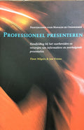 Professioneel presenteren - F. Hilgers, Jacques Vriens