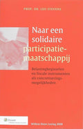 Naar een solidaire participatiemaatschappij - L.G.M. Stevens