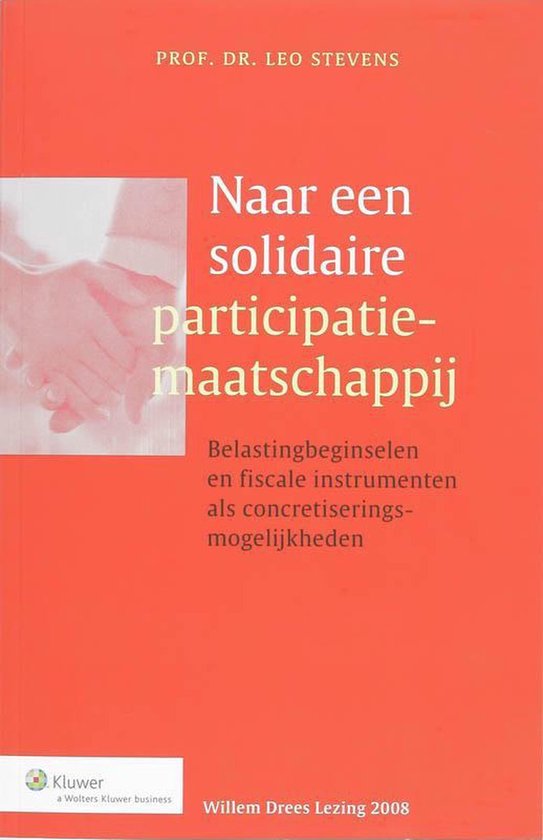 Naar een solidaire participatiemaatschappij - L.G.M. Stevens