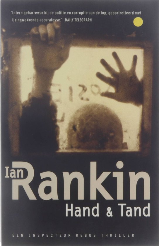 Hand En Tand - Ian Rankin