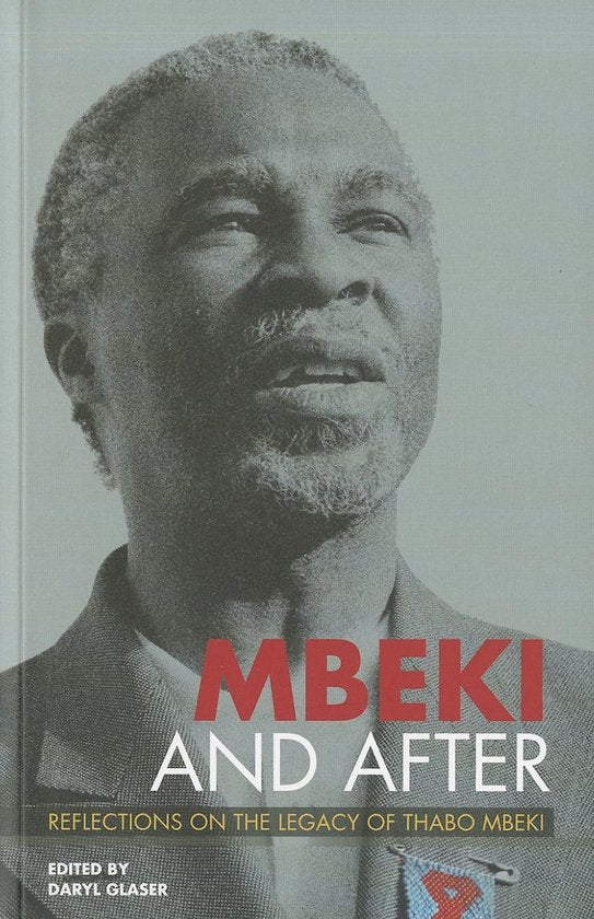 Mbeki and After - Richard Calland, Jane Duncan