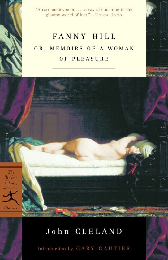 Fanny Hill Or, Memoirs of a Woman of Pleasure - John Cleland