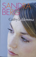 Cathy's Dilemma - Sandra Berg
