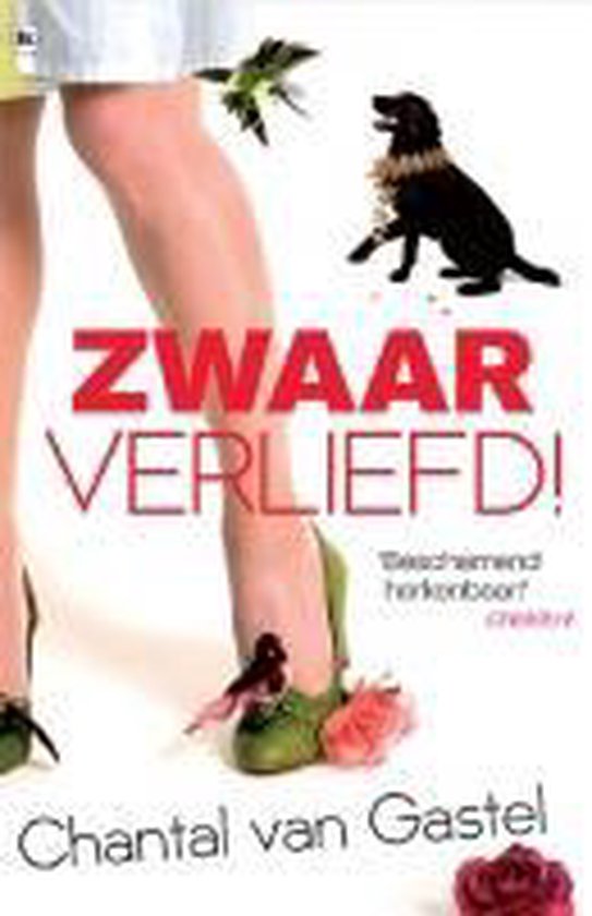 Zwaar verliefd - Chantal van Gastel, C. Van Gastel
