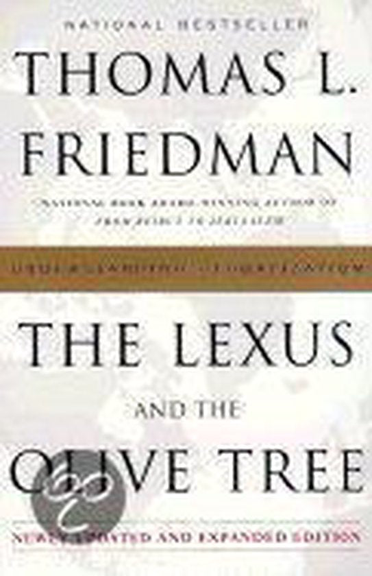 The Lexus And The Olive Tree - Thomas Friedman