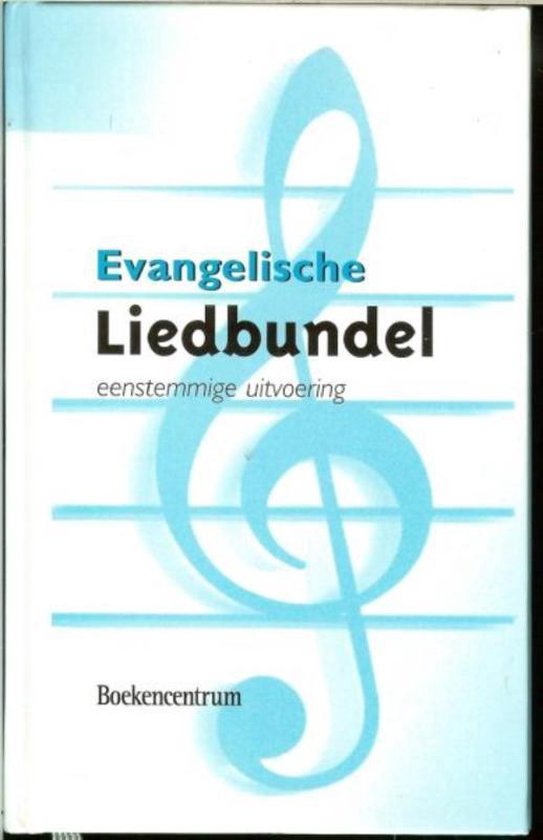 Evangelische Liedbundel - Evangelisch Werkverband
