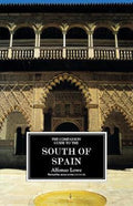 Companion Guides - The Companion Guide to the South of Spain - Alfonso Lowe, Hugh Seymour - Davies