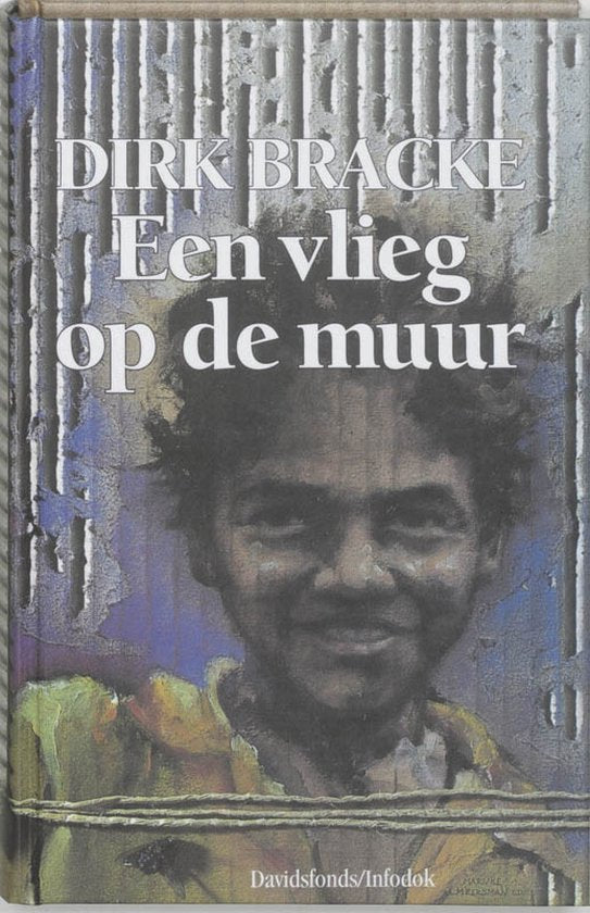 Een vlieg op de muur - Dirk Bracke