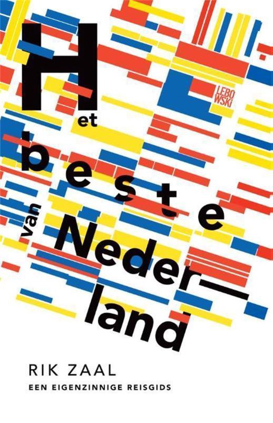 Het beste van Nederland - Rik Zaal