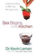 Sex Begins in the Kitchen