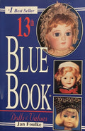 Blue Book of Dolls & Values - Jan Foulke