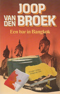 Een Bar in Bangkok - Joop van den Broek