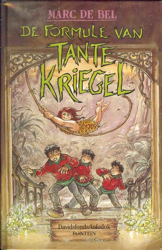 Formule Van Tante Kriegel - Marc de Bel