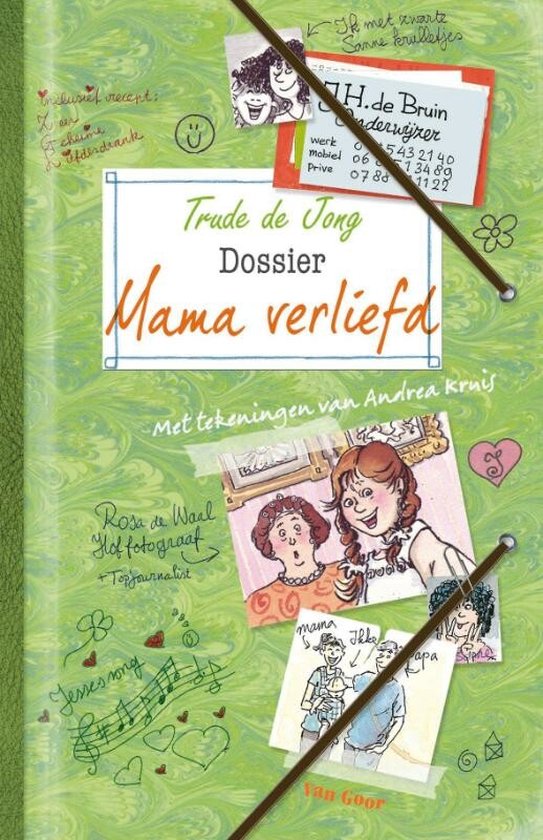 Dossier Mama Verliefd - Trude de Jong
