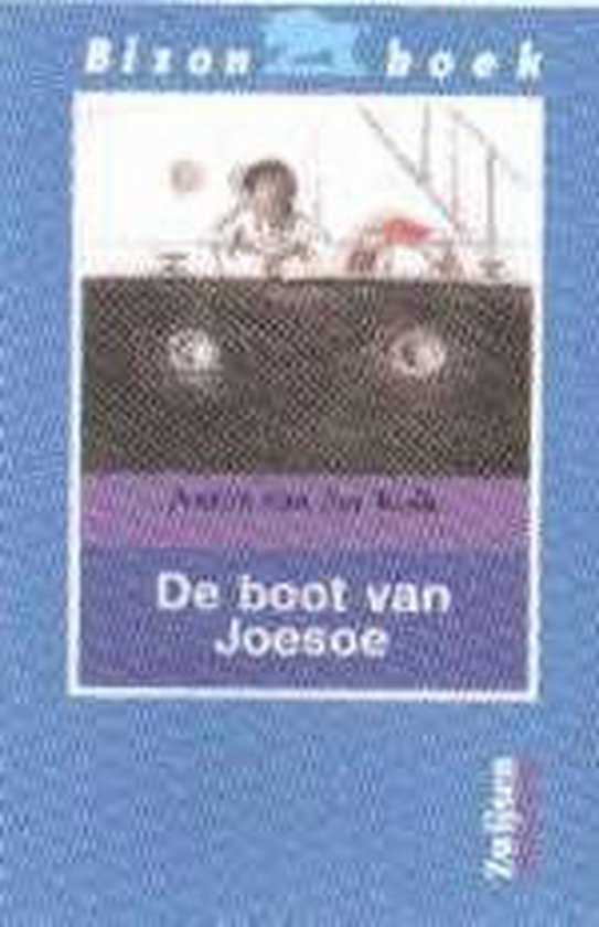 De boot van Joesoe - Anton van der Kolk