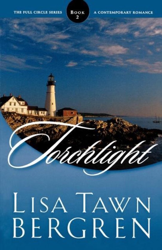Torchlight - Lisa Tawn Bergren, Bergren
