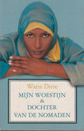 Mijn woestijn & Dochter van de Nomaden - Waris Dirie, Onbekend