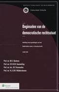 Beginselen van de democratische rechtsstaat - M.C. Burkens, H.R.B.M. Kummeling