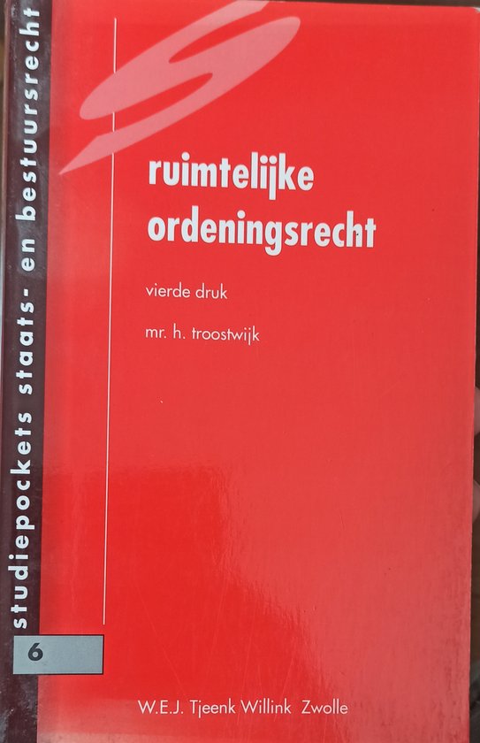 Ruimtelijke ordeningsrecht - H. Troostwijk