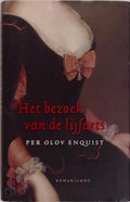 Het Bezoek Van De Lijfarts - Per Olov Enquist, Cora Polet