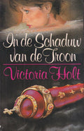 In de schaduw van de troon - Jean Plaidy