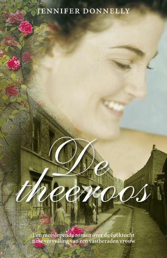 De Theeroos - Jennifer Donnelly