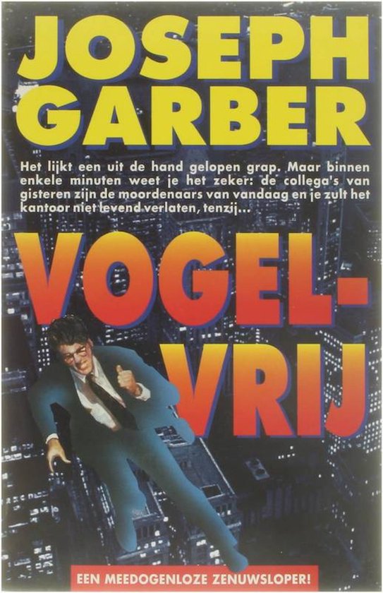 Vogelvrij - Garber