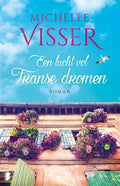 Een lucht vol Franse dromen - Michelle Visser