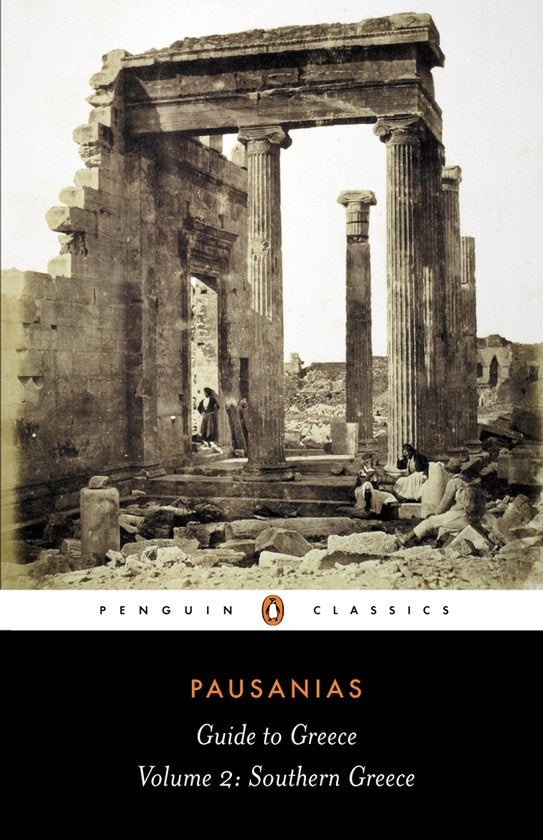 Guide To Greece Vol 2 Southern - Pausanias, Peter Levi