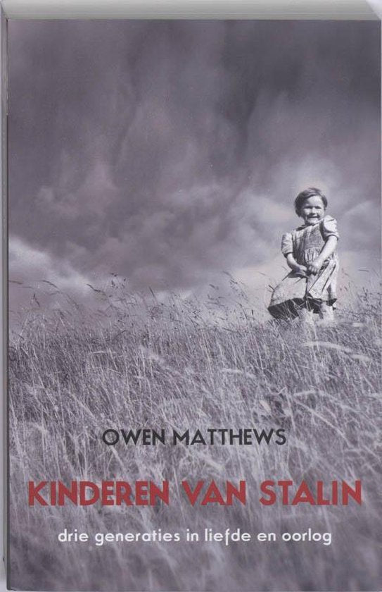 Kinderen van Stalin - O. Matthews